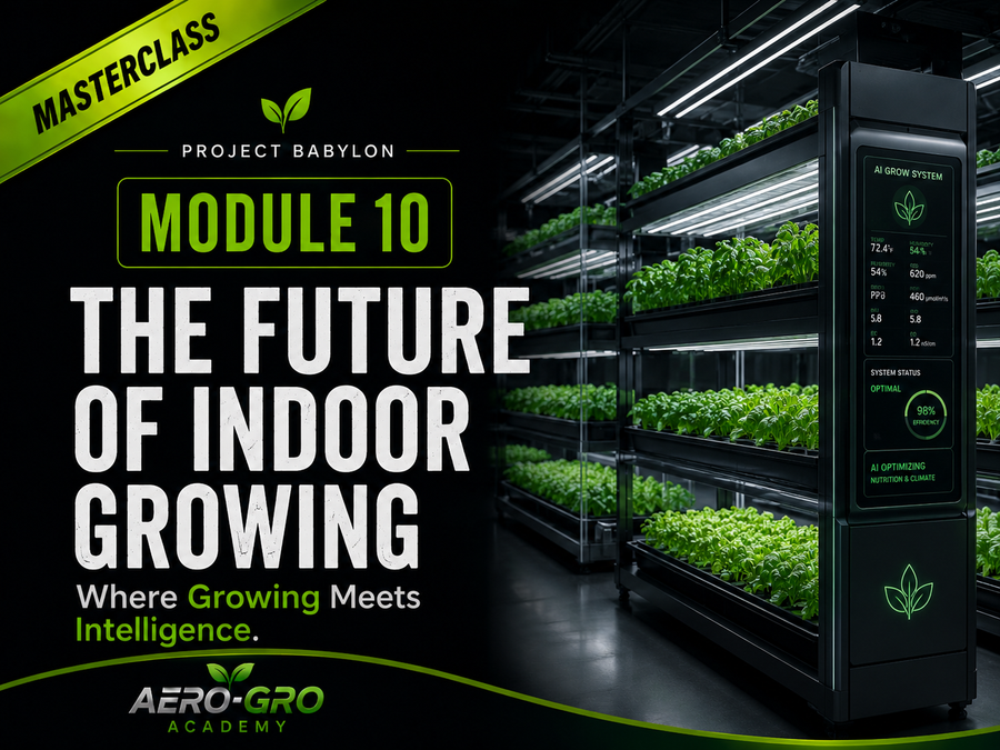 AI for Indoor Growing | AeroPilot Masterclass | Module 10